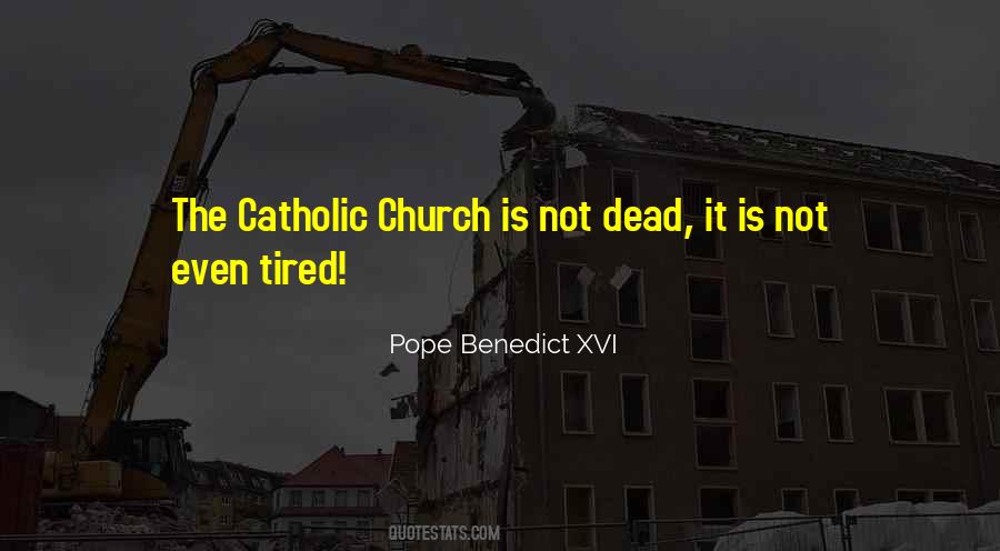 Church Catholic Quotes #157938