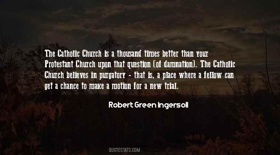 Church Catholic Quotes #307651