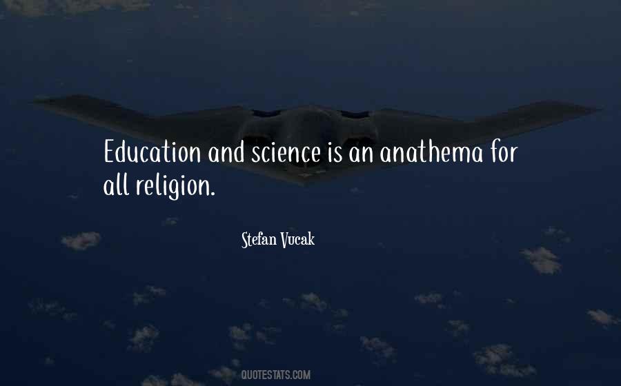 Quotes About Science Education #724575