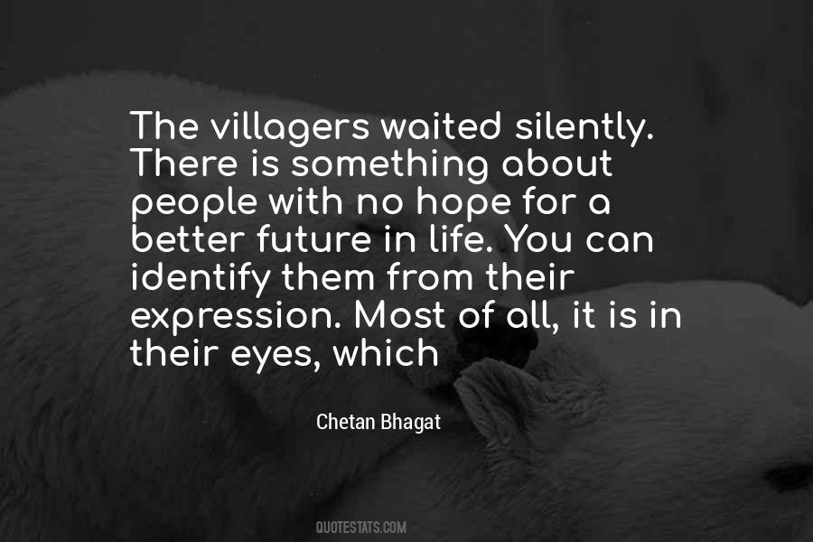 Quotes About Villagers #419391