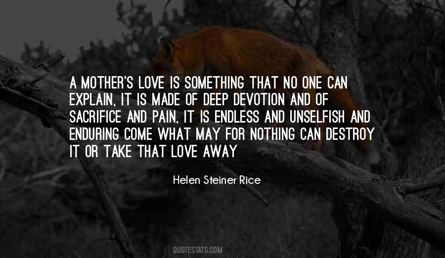 A Mother S Love Quotes #1429141