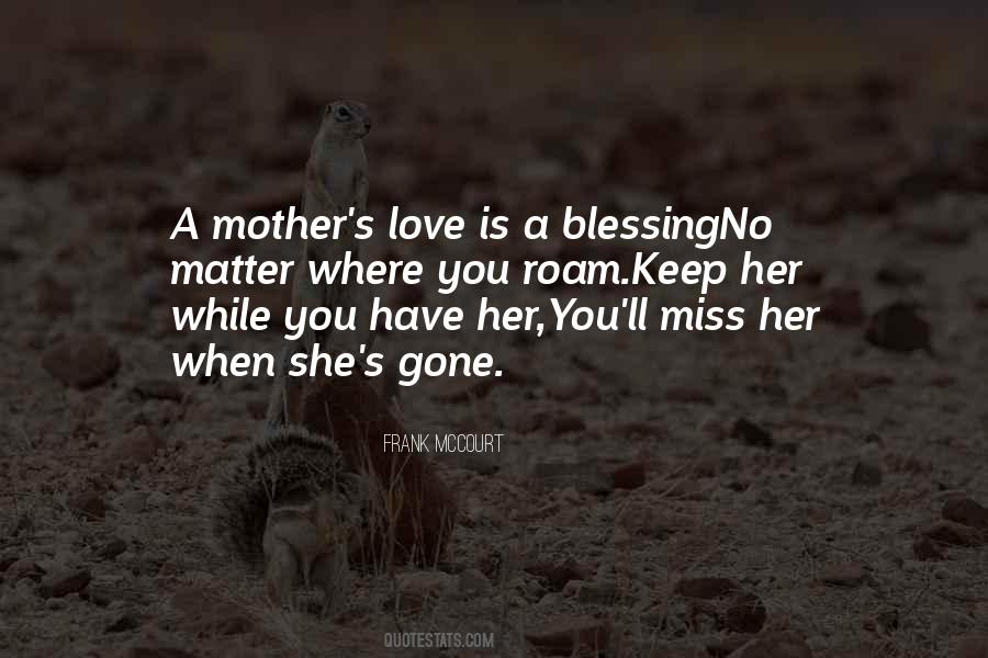 A Mother S Love Quotes #258633