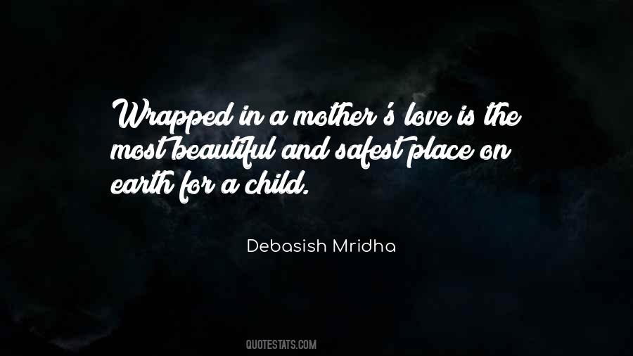 A Mother S Love Quotes #559427