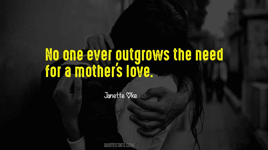 A Mother S Love Quotes #671366