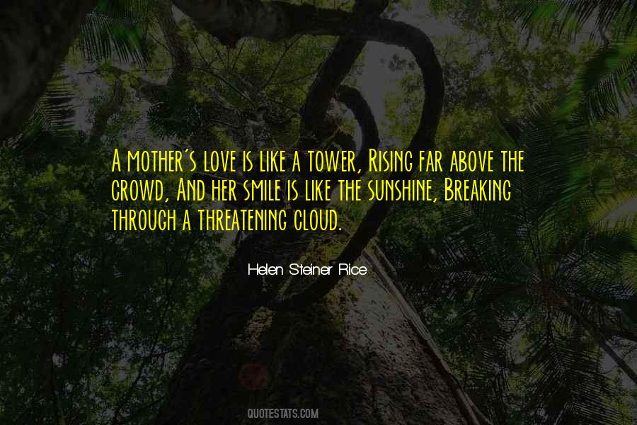 A Mother S Love Quotes #880530