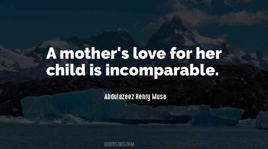 A Mother S Love Quotes #882381