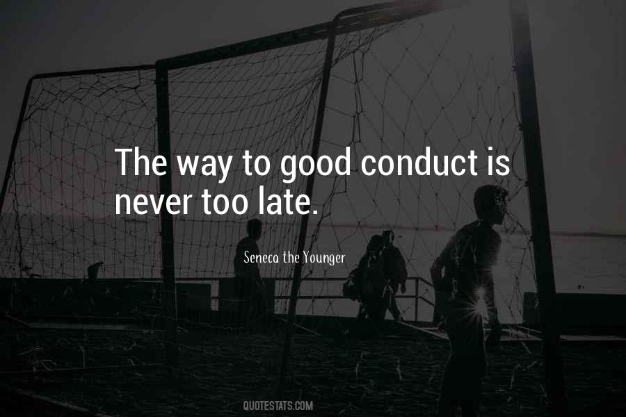 Quotes About Good Conduct #1354147