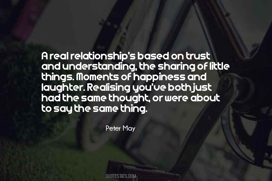 Quotes About A Real Relationship #1255040