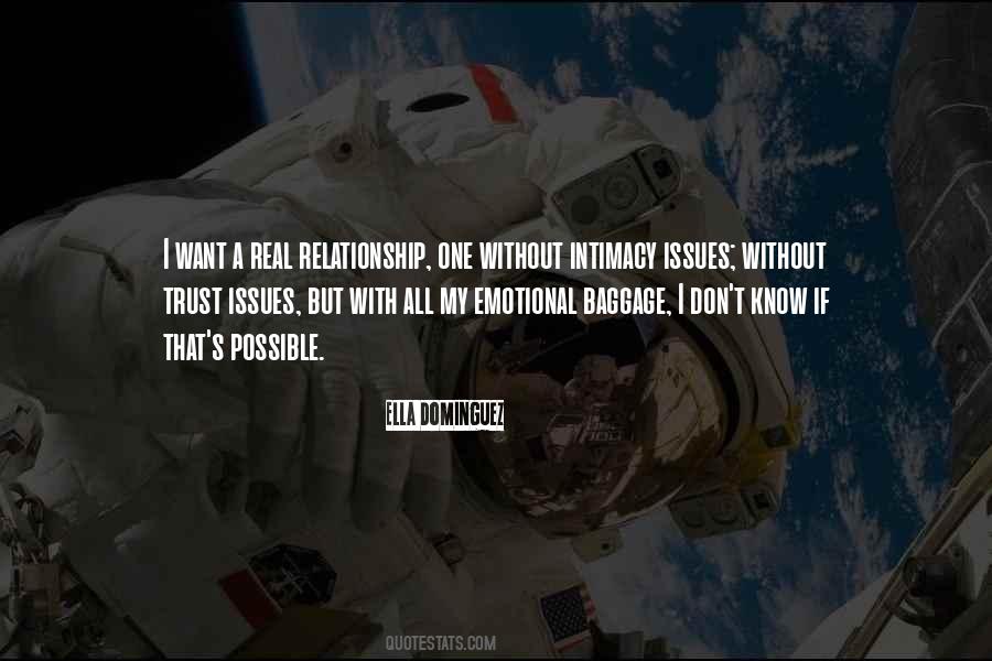 Quotes About A Real Relationship #1340914