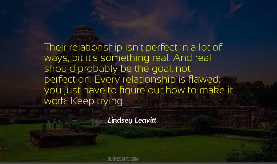 Quotes About A Real Relationship #472163