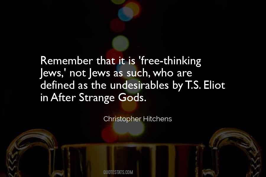 Quotes About Free Thinking #1757887