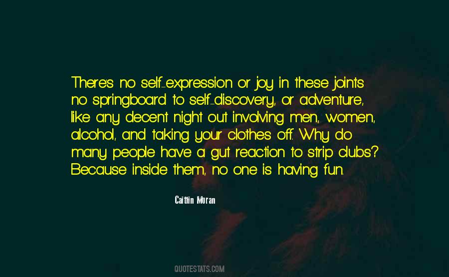 Quotes About Adventure And Fun #46500