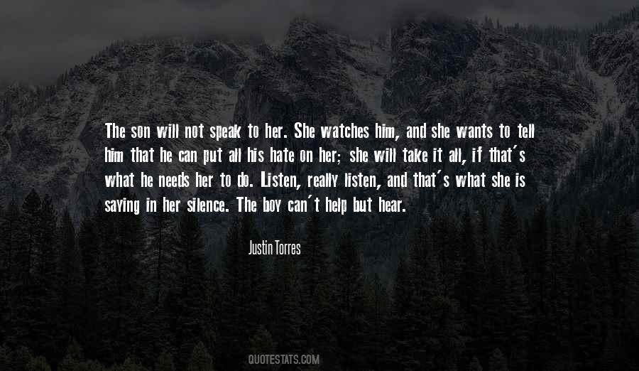 I Listen In Silence Quotes #517499