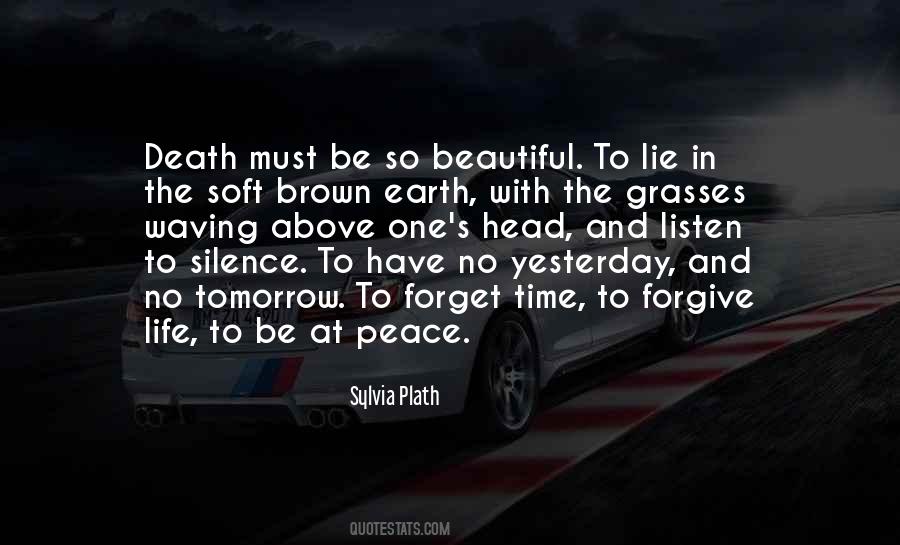 I Listen In Silence Quotes #82357