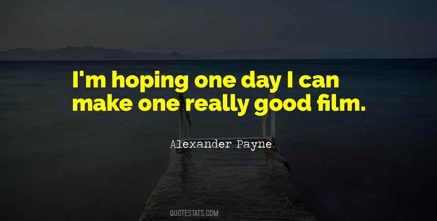 Quotes About One Day #1791631