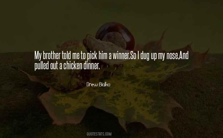 Chicken Out Quotes #1773010