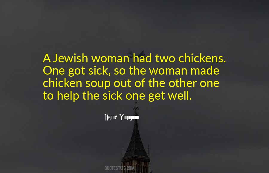 Chicken Out Quotes #525855