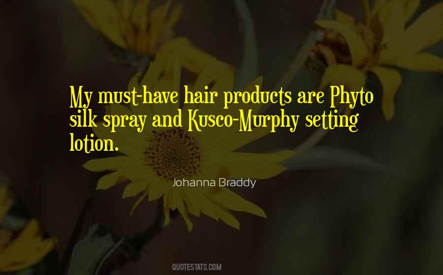 Hair Spray Quotes #1051732