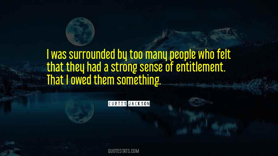 Quotes About Entitlement #1182692