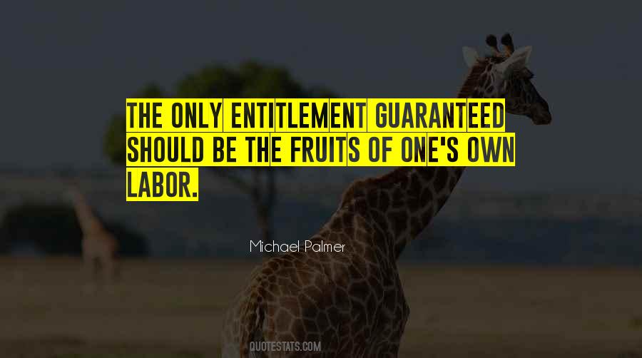 Quotes About Entitlement #1226786