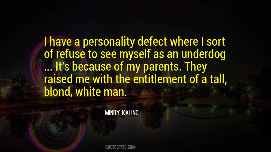 Quotes About Entitlement #1232150