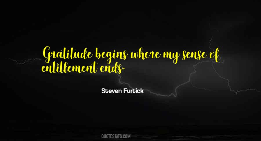Quotes About Entitlement #239942 Quotes About Entitlement #239942