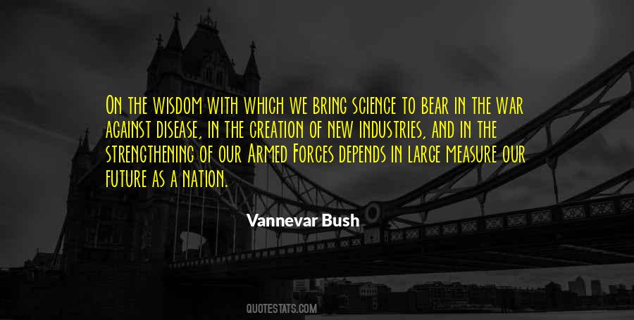 Quotes About Science And War #605421