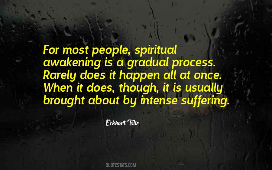 Awakening Process Quotes #887354