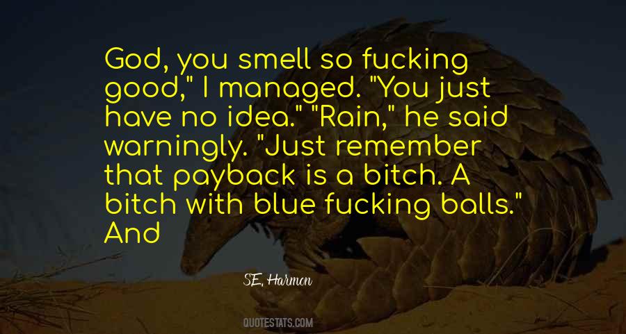 No Rain Quotes #260100