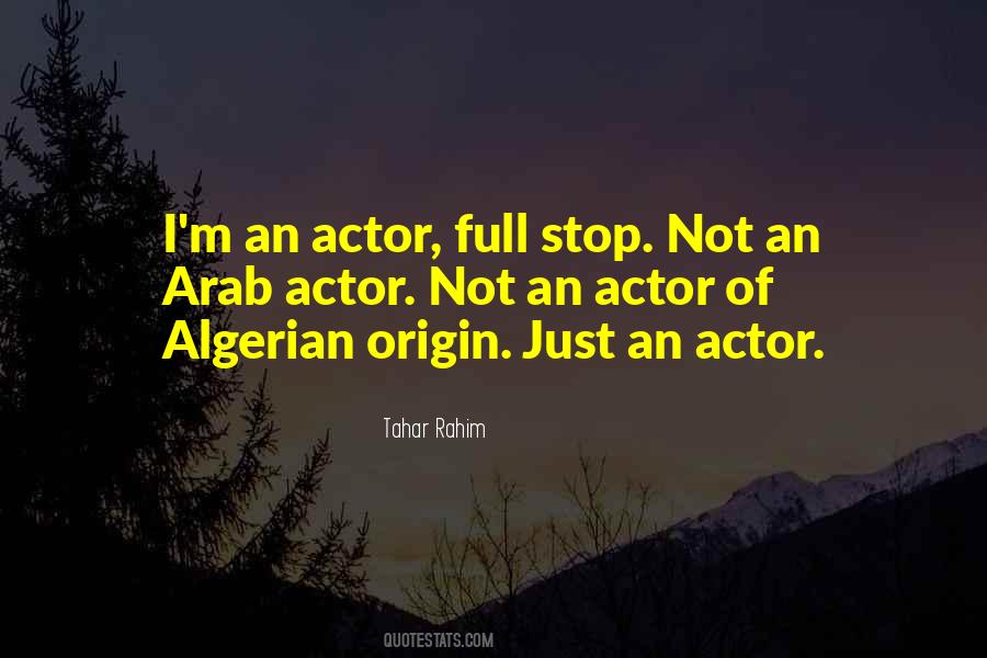 An Actor Quotes #1765807