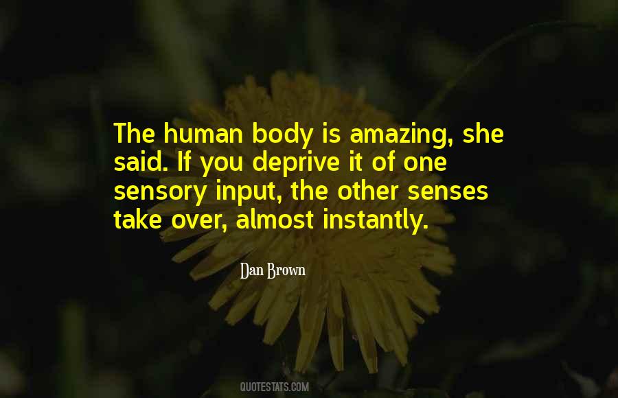 Quotes About Sensory #1093777