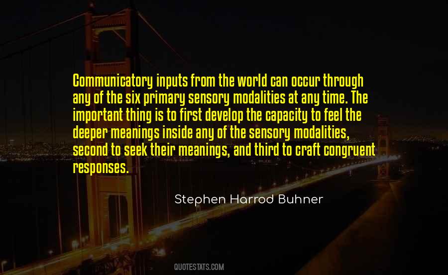 Quotes About Sensory #1368797