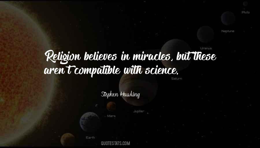 Quotes About Science And Miracles #759083