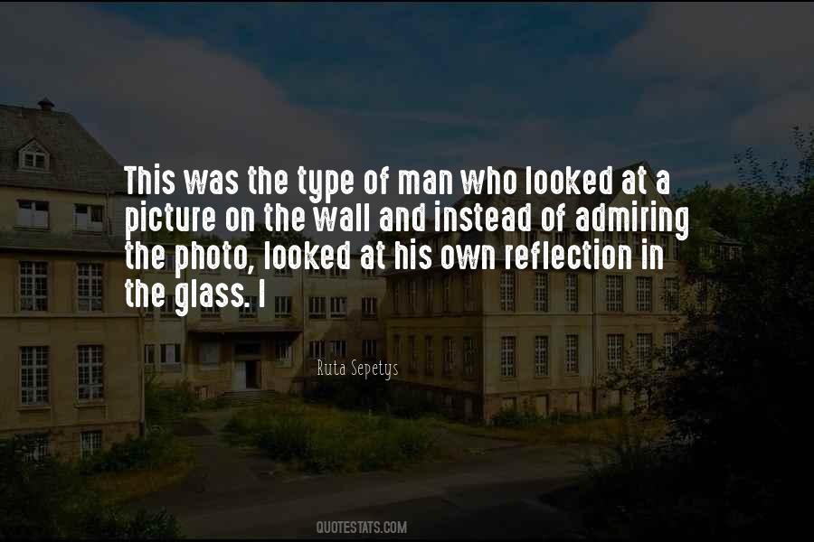 Quotes About Admiring A Man #948519