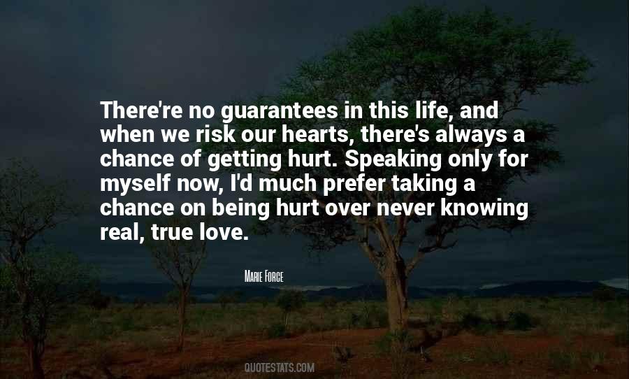 Quotes About Guarantees Love #1580927
