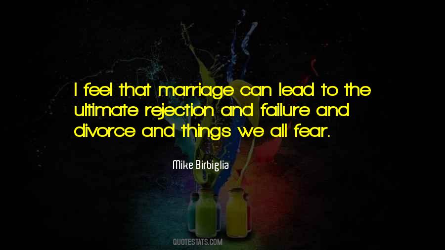 Quotes About Marriage And Divorce #503565