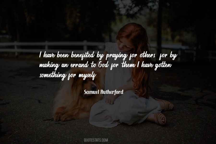 Quotes About Praying For Others #1487760