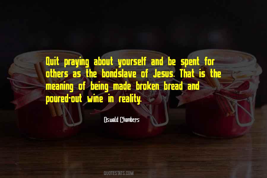 Quotes About Praying For Others #1785807