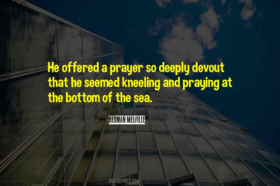 Quotes About Praying For Others #44081