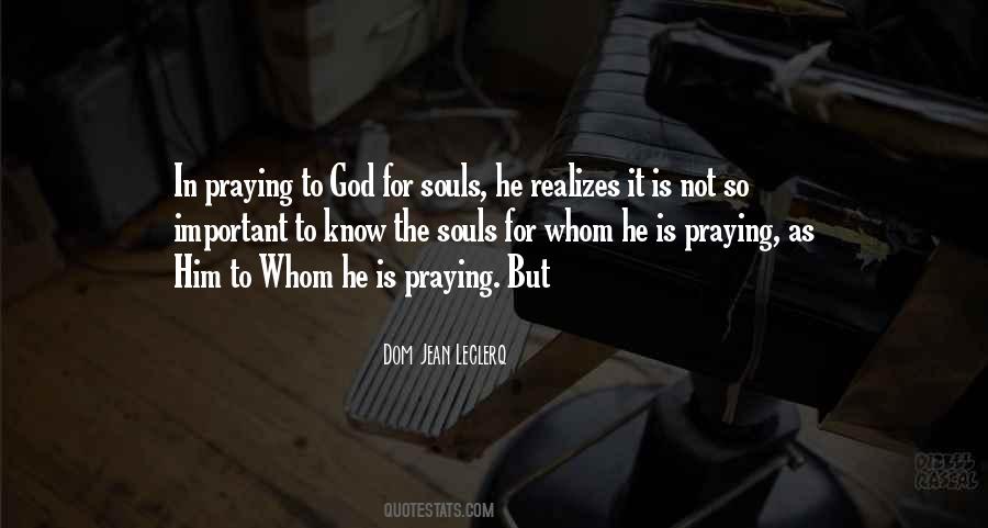 Quotes About Praying For Others #51784