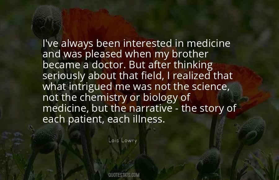Quotes About Science And Medicine #1071968