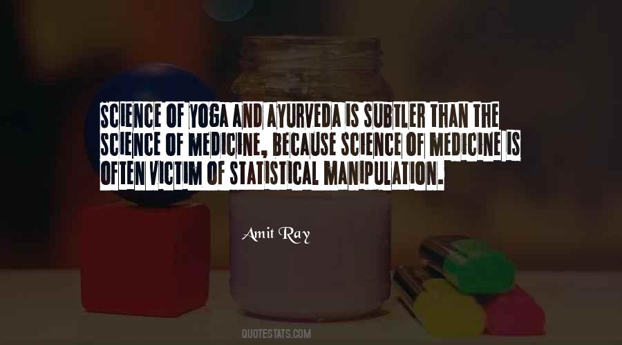 Quotes About Science And Medicine #1210920