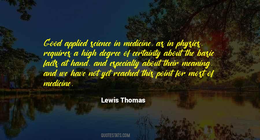 Quotes About Science And Medicine #1415889
