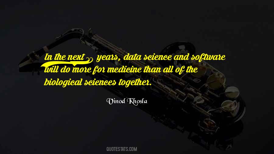 Quotes About Science And Medicine #1455663