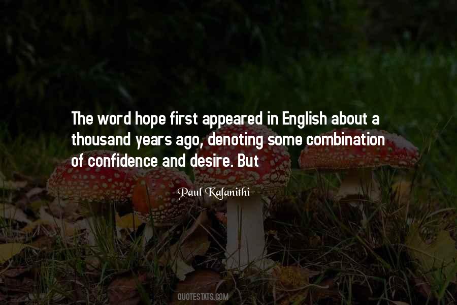 Quotes About Desire And Hope #239578