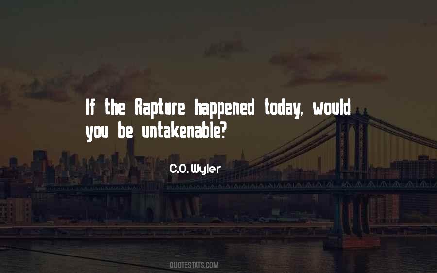 Quotes About Rapture #1015501