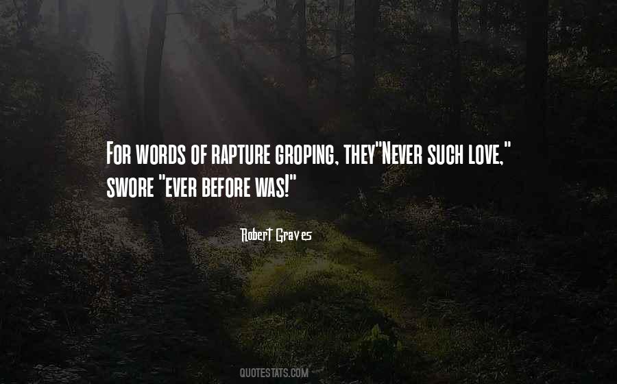 Quotes About Rapture #1101401