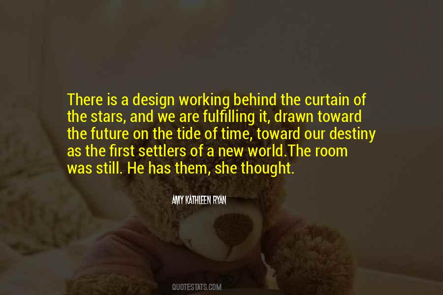 Quotes About Destiny And Future #1624982