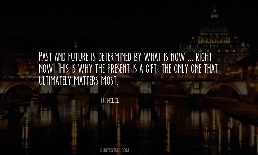 Quotes About Destiny And Future #408707