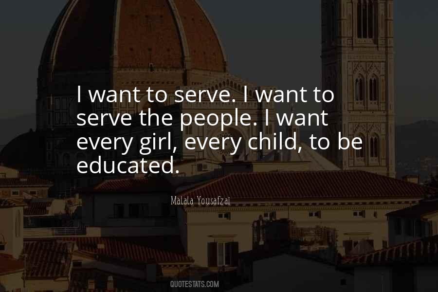 Quotes About Educated Girl #1594293
